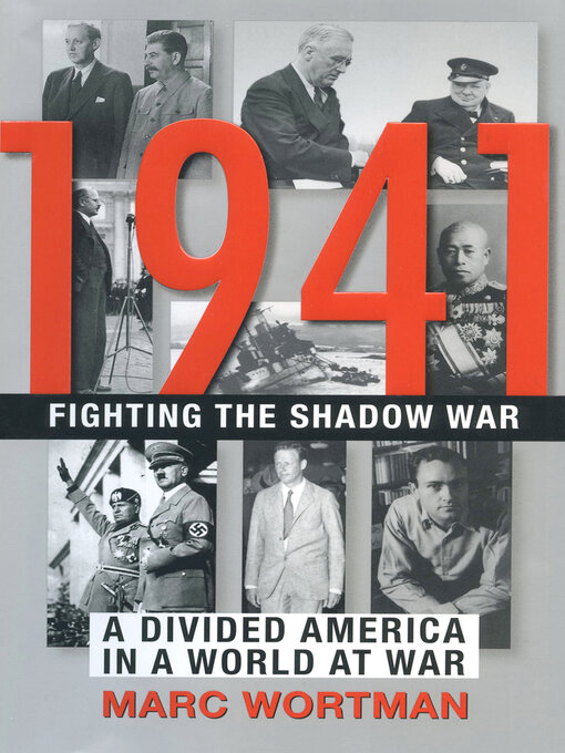Title details for 1941 by Marc Wortman - Available